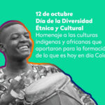 MinCultura anunció que el 12 de octubre ya no será el Día de la Raza en Colombia