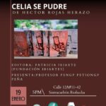 Presentación en Riohacha de la tercera edición de la novela de Héctor Rojas Herazo Celia se pudre