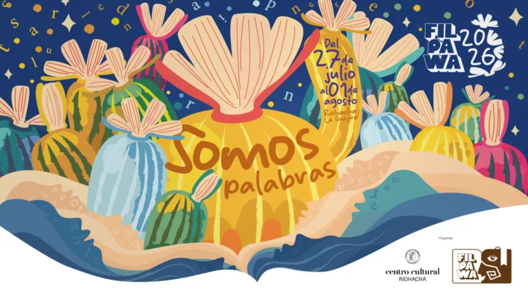 FILPAWA 2026 | La Guajira vuelve a celebrar la gran fiesta del libro y la palabra